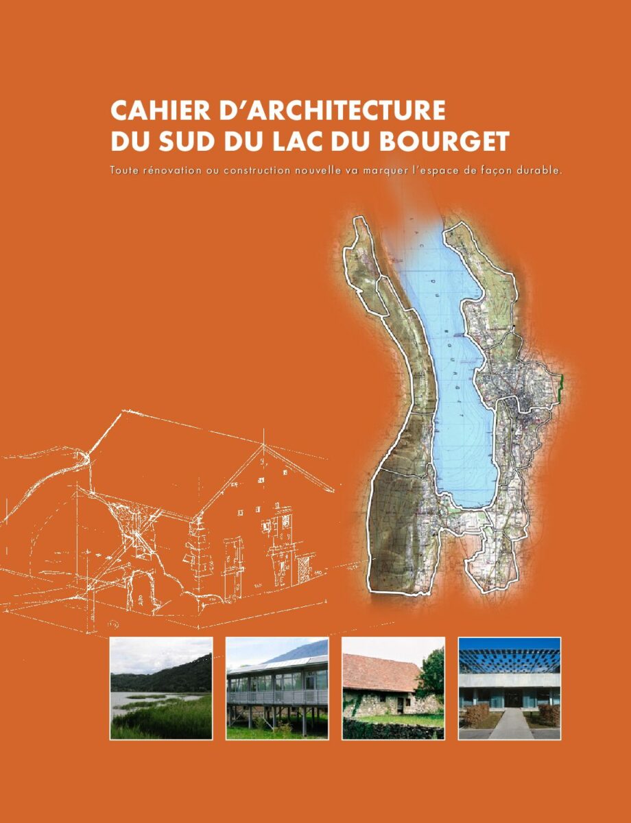 Cahier d'architecture du Sud du Lac du Bourget