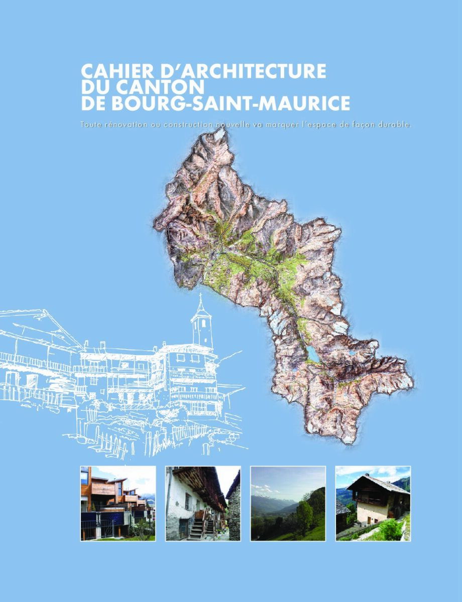 Cahier d'architecture du canton de Bourg-Saint-Maurice