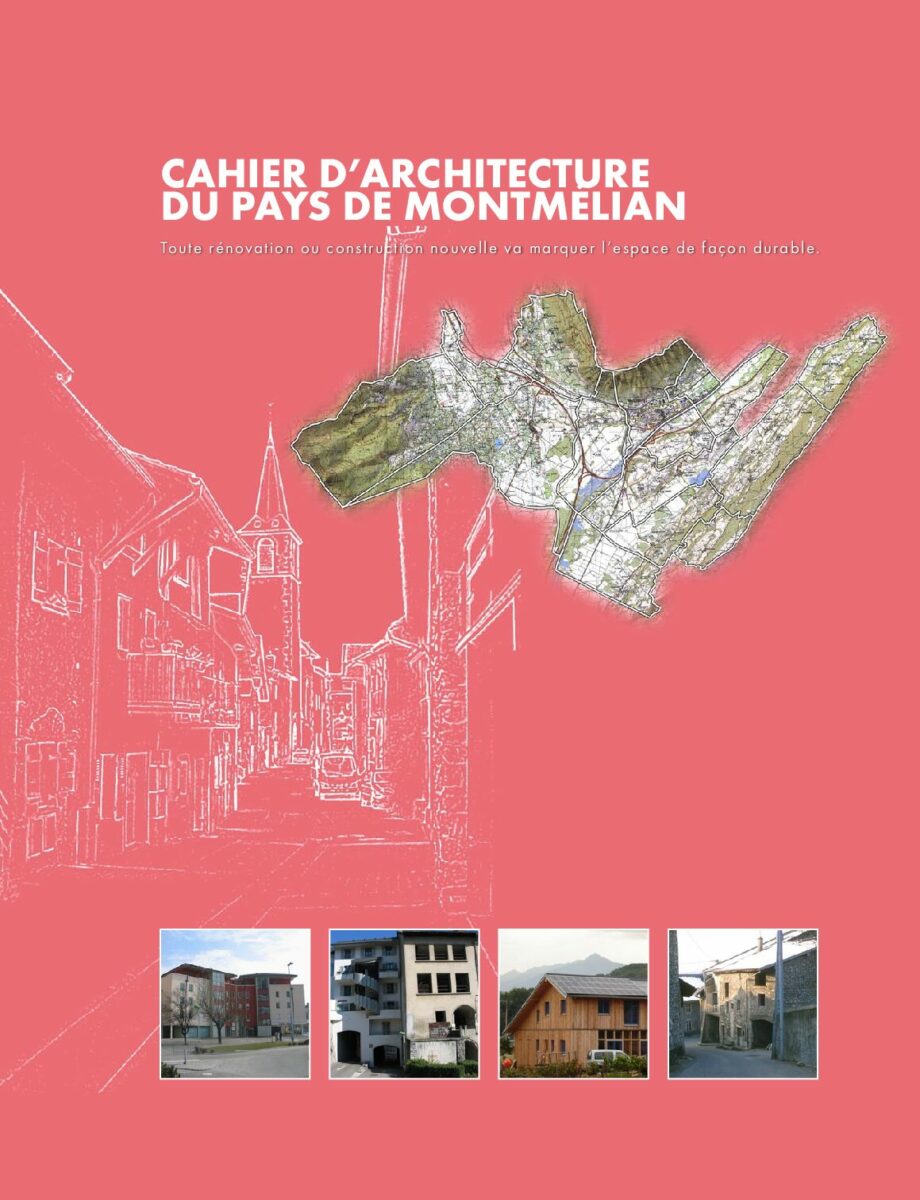 Cahier d'architecture du pays de Montmélian
