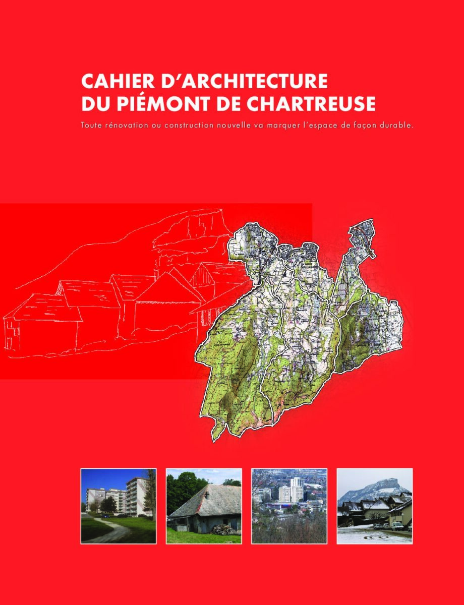 Cahier d'architecture du Piémont de Chartreuse