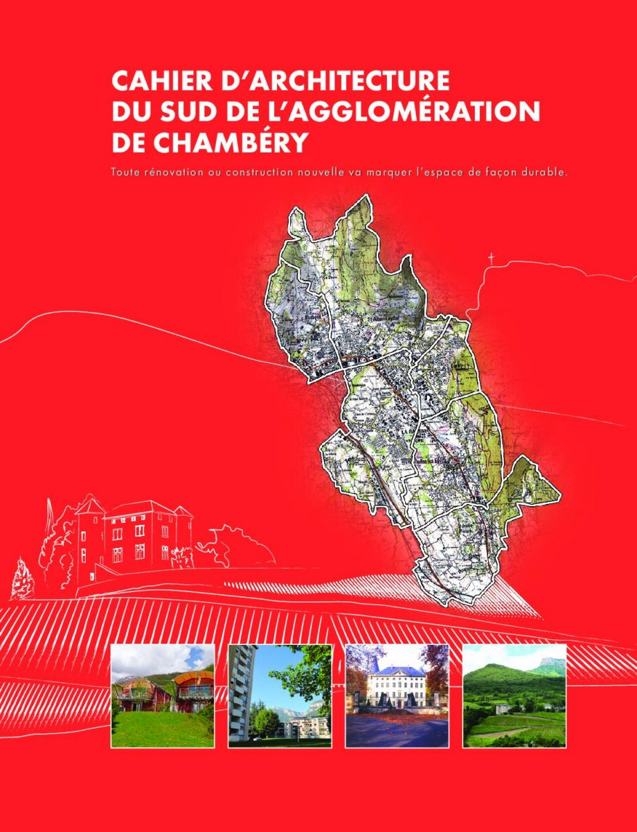 Cahier d'architecture du Sud de l'agglomération de Chambéry