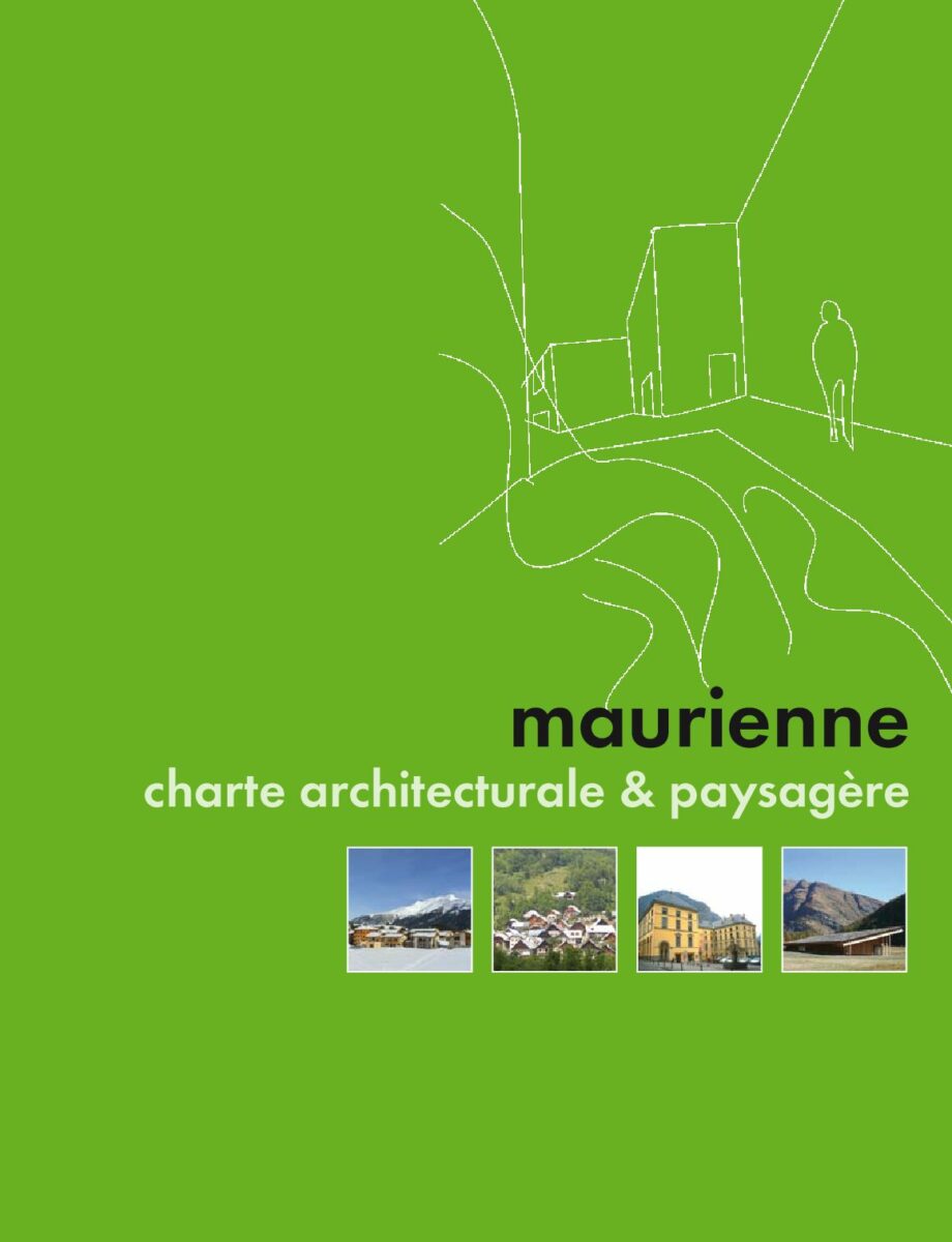 Charte architecturale & paysagère Maurienne